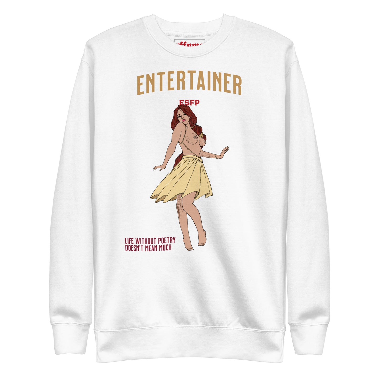 Entertainer - Sweatshirt